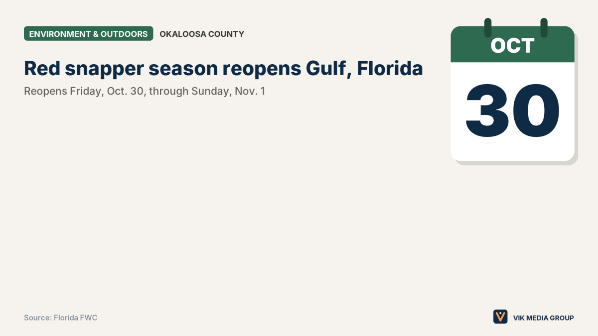 Calendar card showing red snapper season reopening Oct. 30 off the Emerald Coast, with a two-fish limit per person.