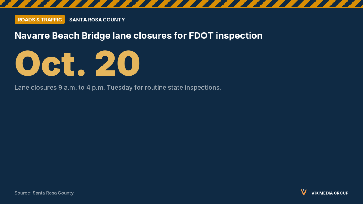 Card showing Oct. 20 and the 9 a.m. to 4 p.m. lane closure window on the Navarre Beach Bridge.